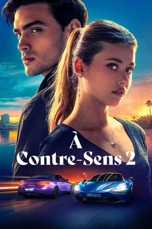 A contre-sens 2 en streaming gratuit vf vostfr