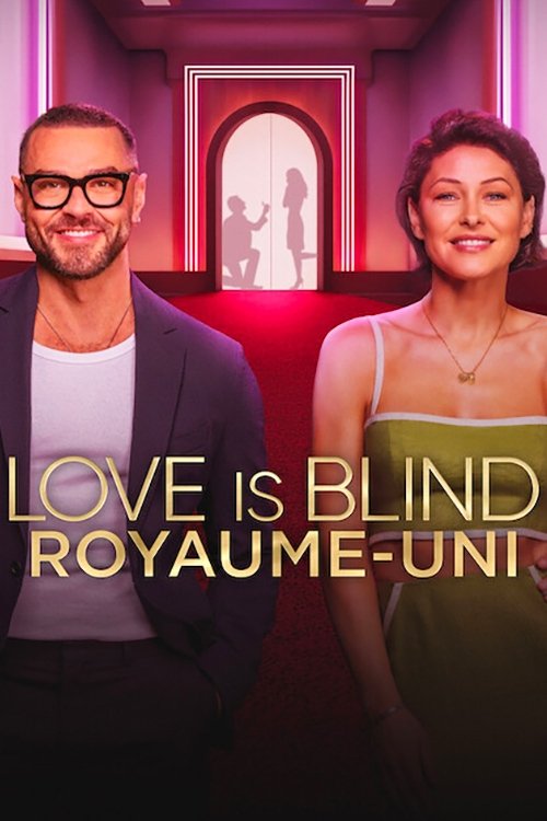 Love Is Blind Royaume-Uni streaming gratuit vf vostfr 