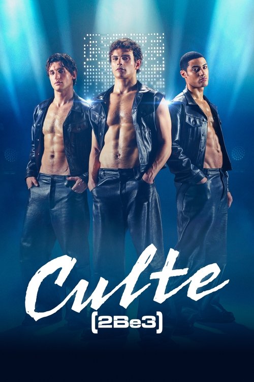 Culte - 2Be3 streaming gratuit vf vostfr 